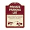 Signmission Private Parking Lot Unauthorized Vehicles Towed Owner Expense Alum Sign, 18" L, 24" H, BU-1824-23264 A-DES-BU-1824-23264 - alternate 1